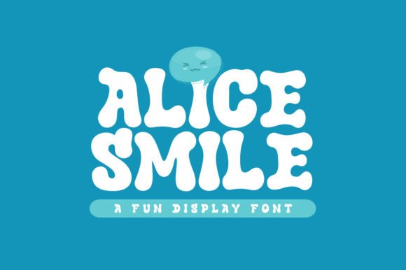 Alice Smile: The Playful Display Typeface for Vibrant Branding
