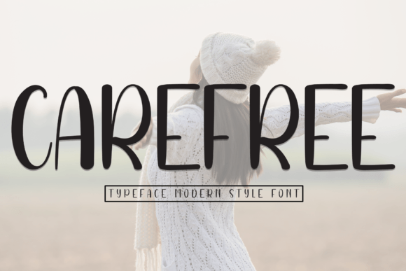 Carefree: The Sweet Handwritten Display Font for Your Next Craft Project