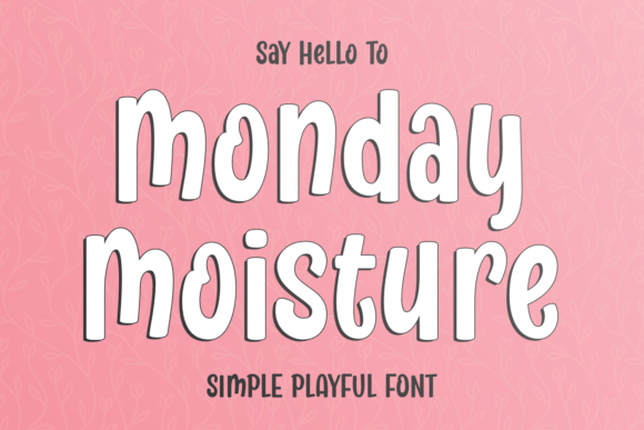 Monday Moisture: A Playful Script Font for Editorial Design