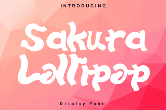 Sakura Lollipop: The Whimsical Typeface for Memorable Branding