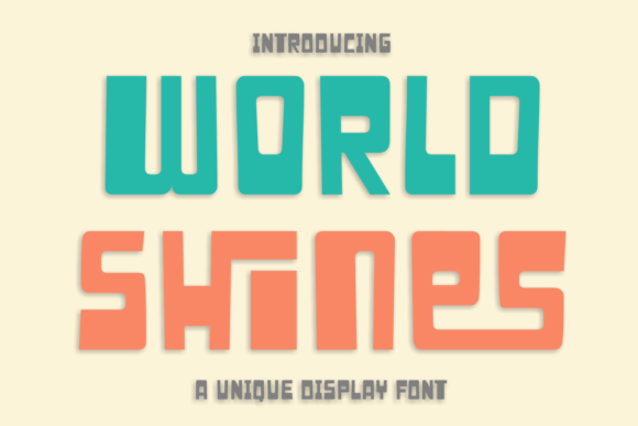 World Shines Font Review: A Playful Display Typeface for Bold Branding